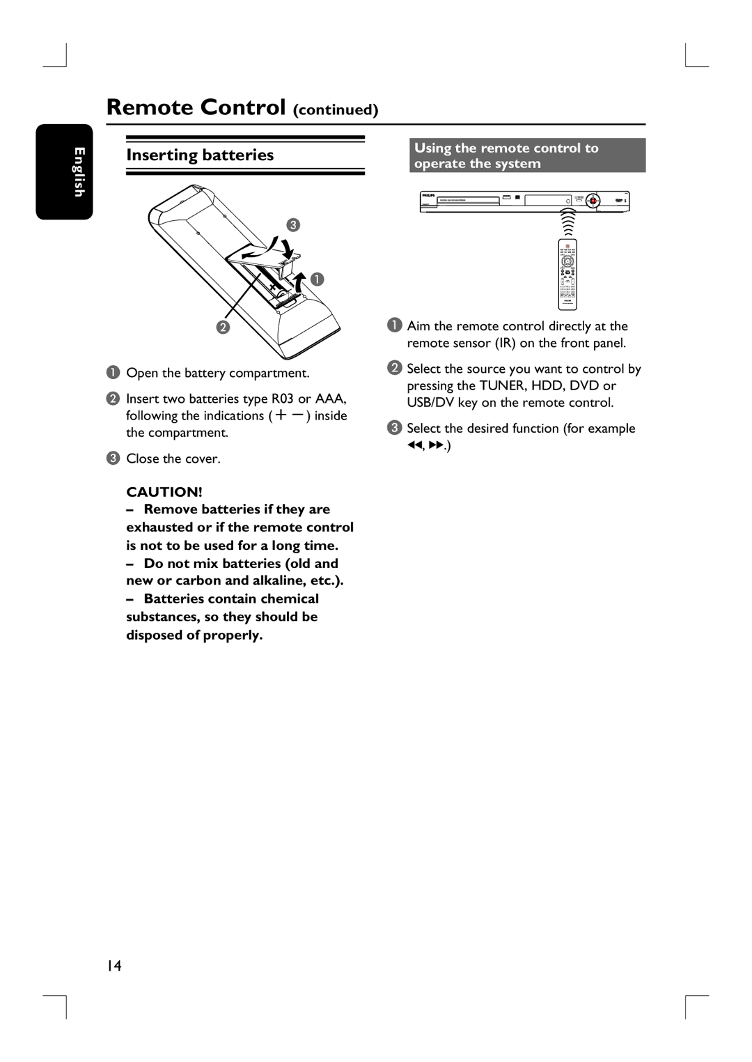 Philips DVDR3455H user manual Using the remote control to, Operate the system 