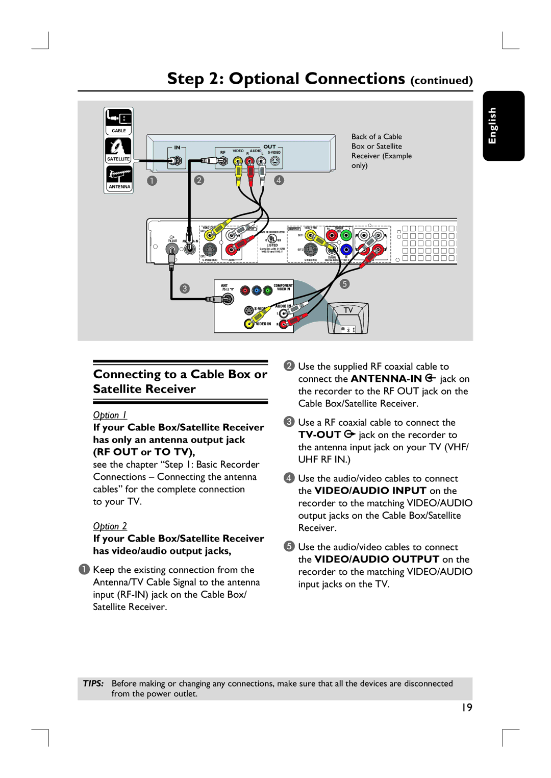 Philips DVDR3455H user manual Connecting to a Cable Box or Satellite Receiver, Only 