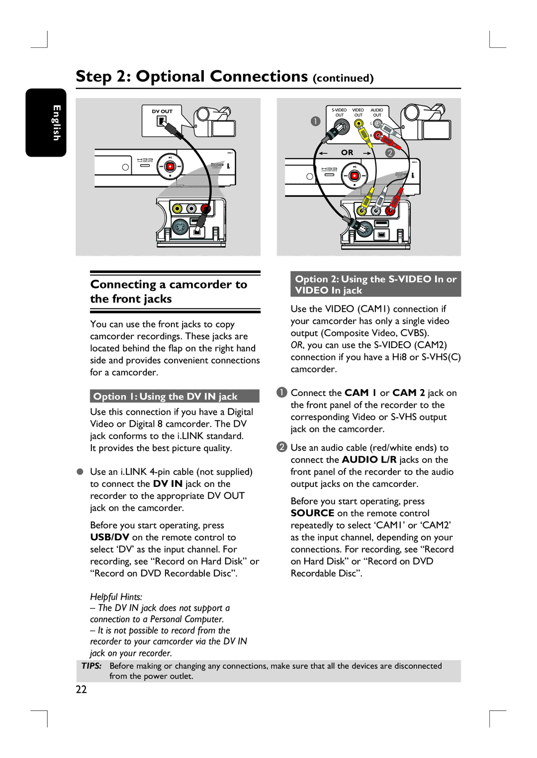 Philips DVDR3455H user manual Connecting a camcorder to the front jacks, Option 1 Using the DV in jack 