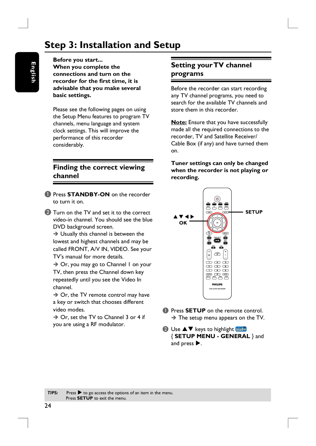 Philips DVDR3455H user manual Installation and Setup, Use ST keys to highlight, Setup Menu General and and press 