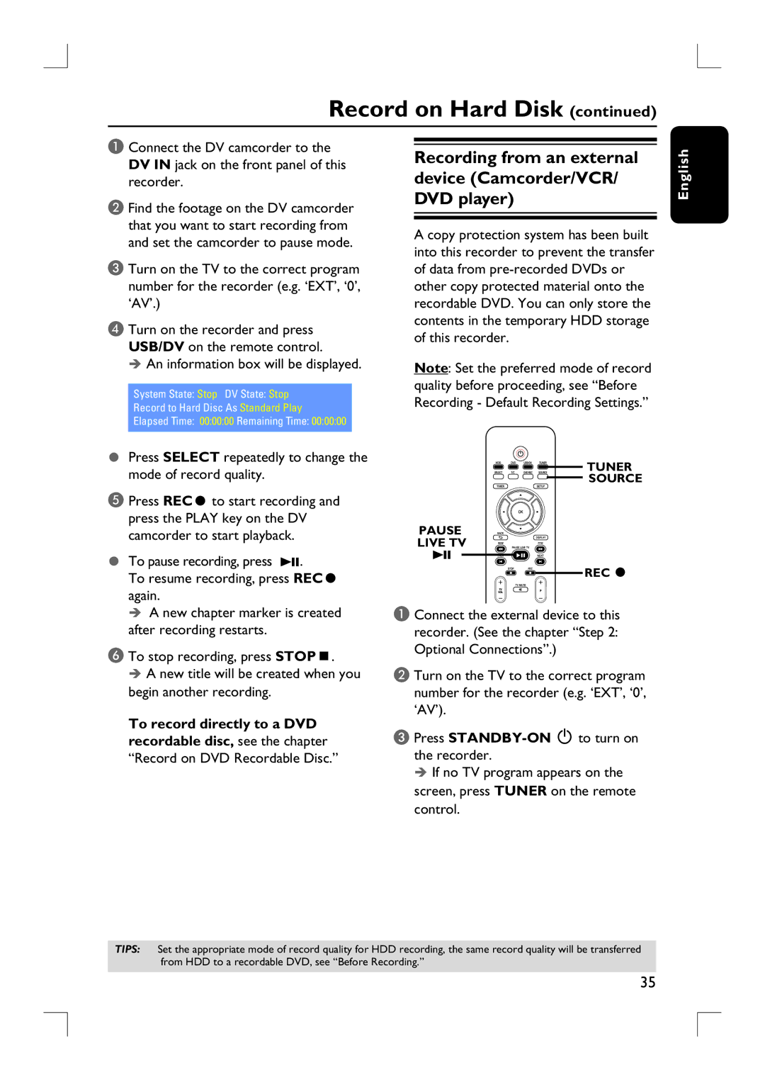 Philips DVDR3455H user manual Recording from an external device Camcorder/VCR/ DVD player 