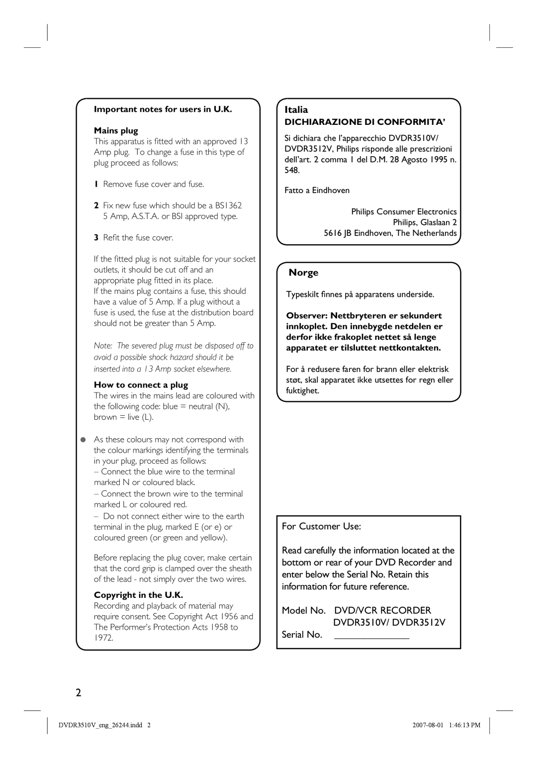 Philips DVDR3510V, DVDR3512V quick start Italia, Norge, For Customer Use, Serial No 