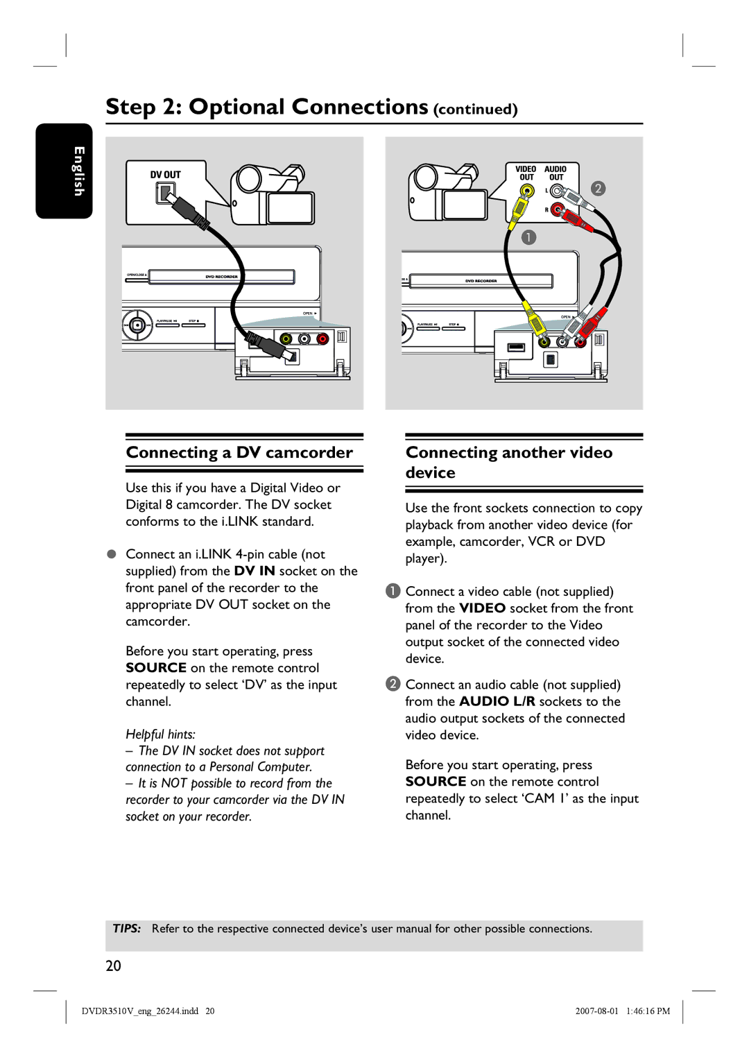 Philips DVDR3510V, DVDR3512V quick start Connecting a DV camcorder, Connecting another video device 