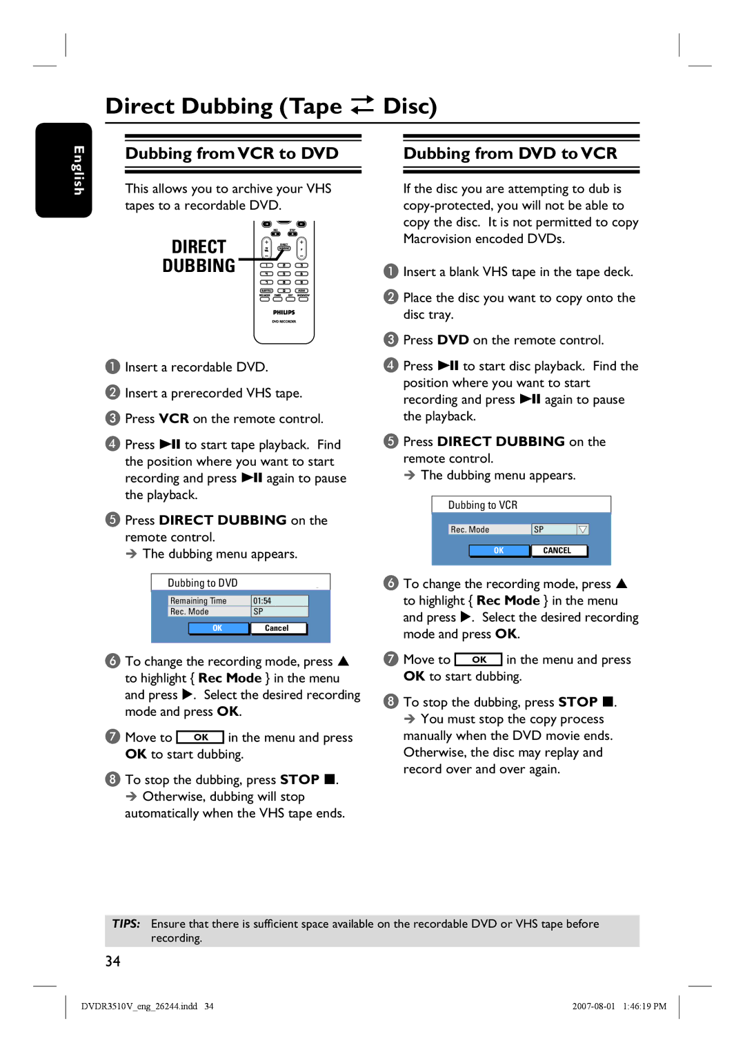 Philips DVDR3510V, DVDR3512V quick start Direct Dubbing Tape î Disc, Dubbing from VCR to DVD, Dubbing from DVD to VCR 