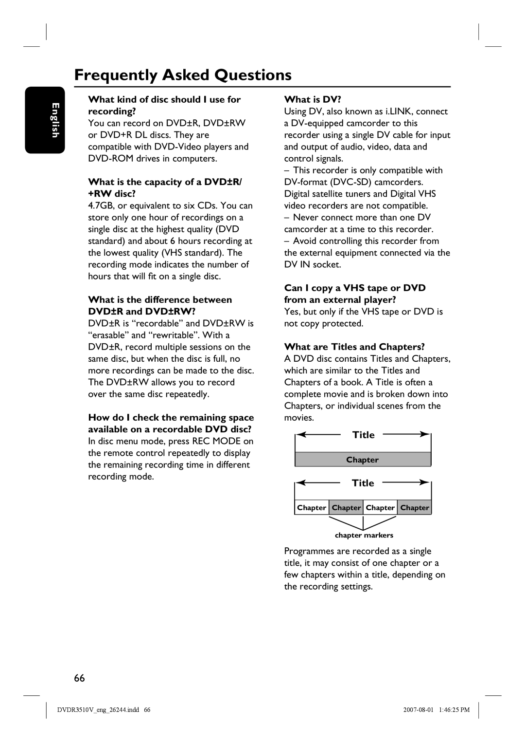 Philips DVDR3510V, DVDR3512V quick start Frequently Asked Questions 