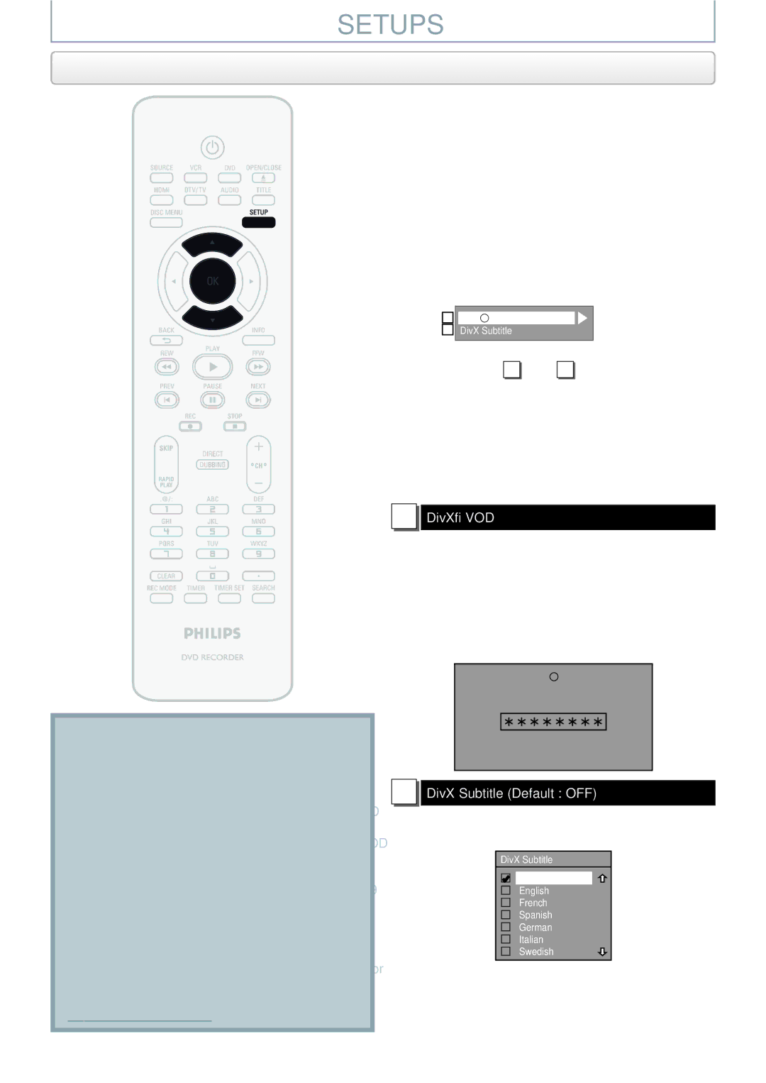 Philips DVDR3545V manual DivX VOD, DivX Subtitle Default OFF, Set the DivX subtitle 