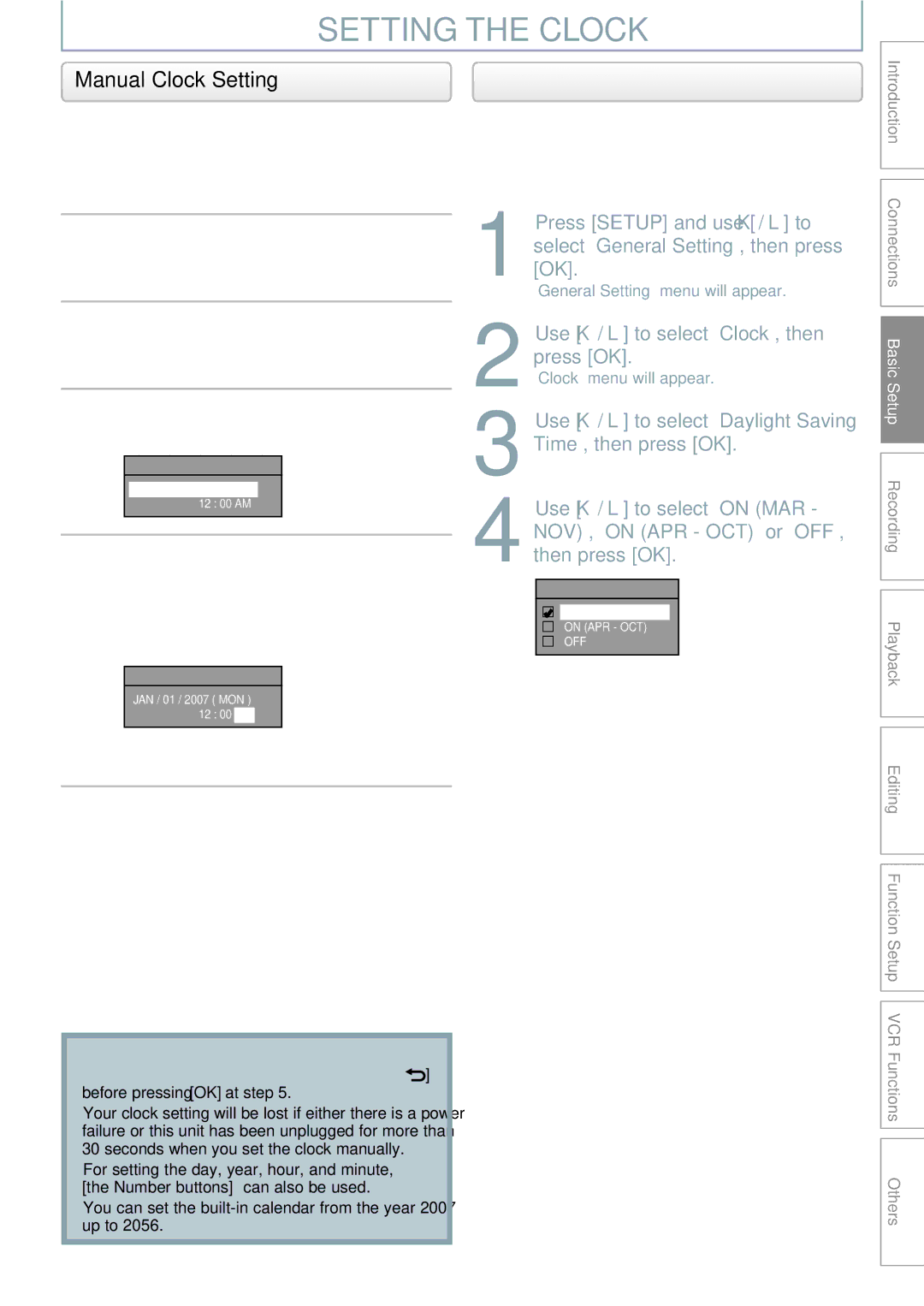 Philips DVDR3545V manual Setting the Clock, Daylight Saving Time, Use K / L to select Clock, then press OK 