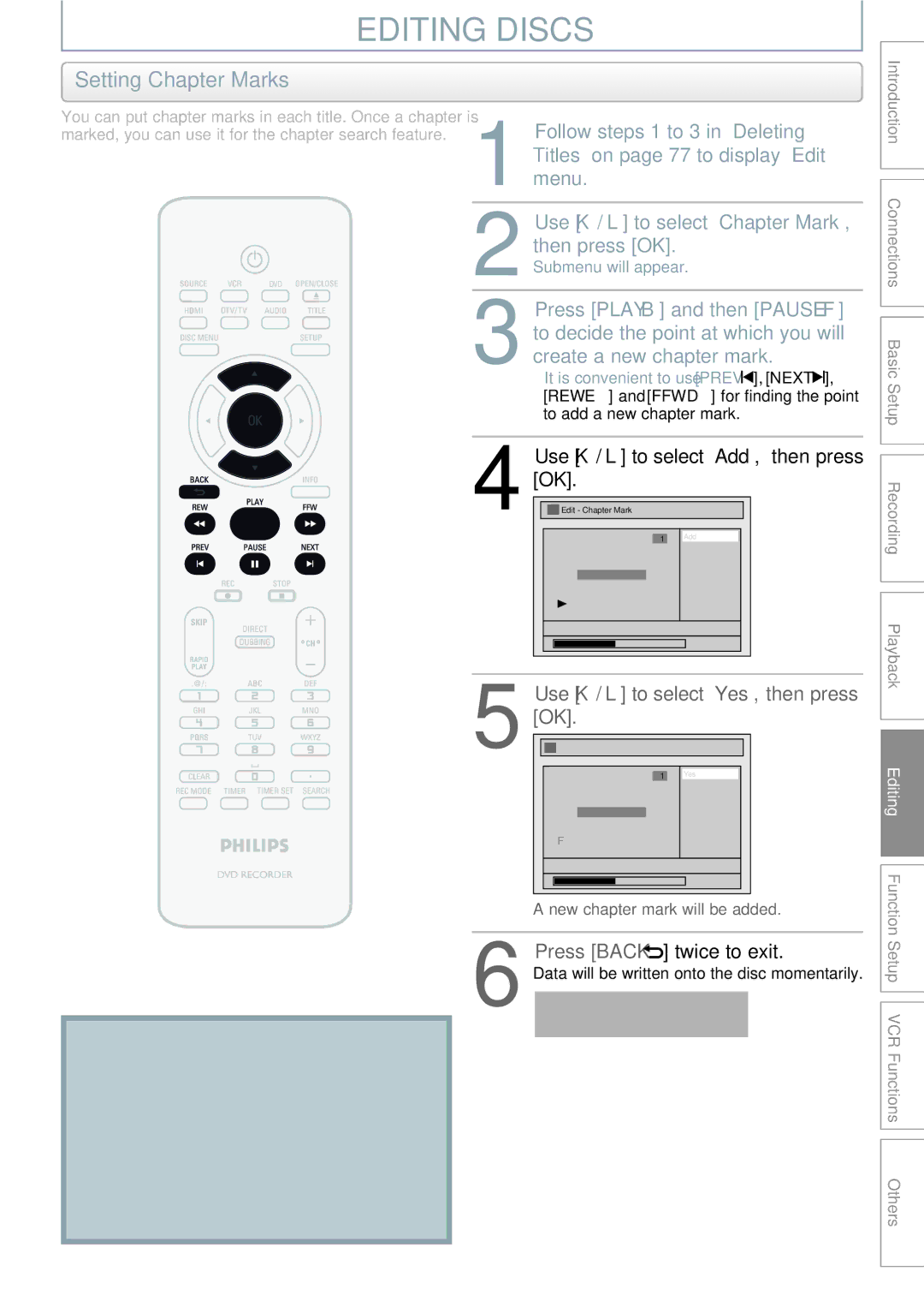 Philips DVDR3545V manual Setting Chapter Marks, Use K / L to select Add, then press OK, Press Back twice to exit 