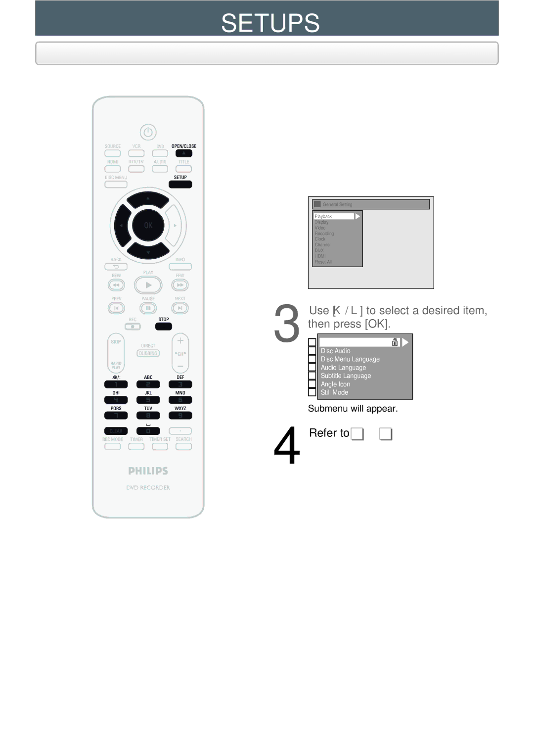 Philips DVDR3545V Setups, Use K / L to select Playback, then press OK, Use K / L to select a desired item, then press OK 