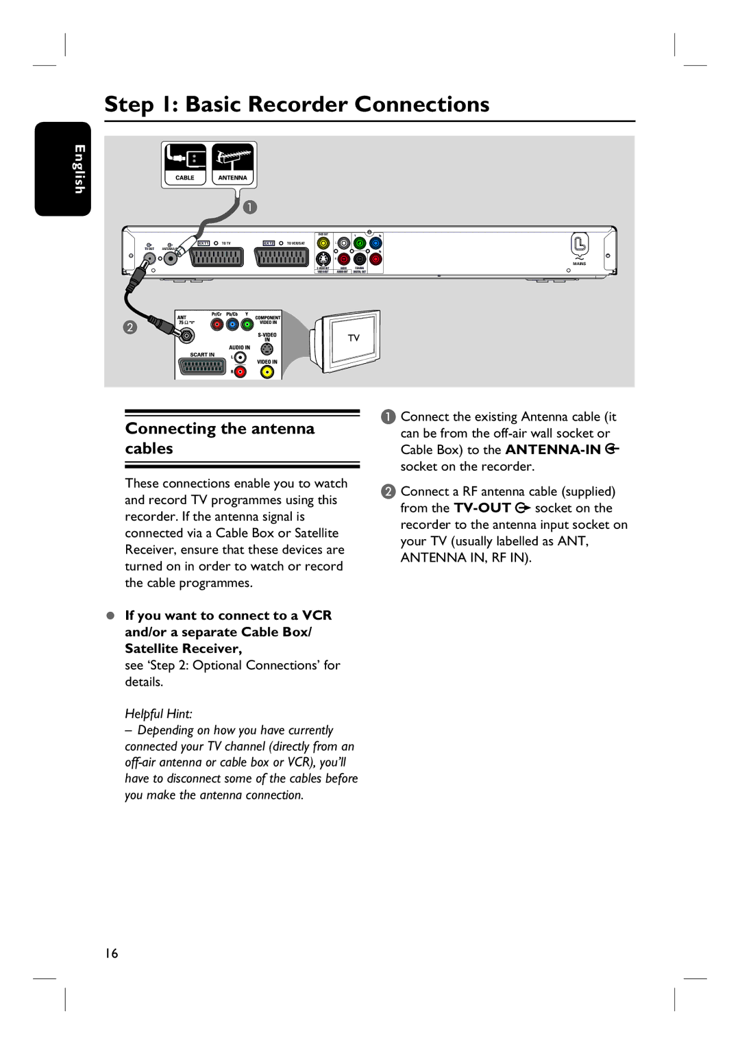 Philips DVDR3570H58 Basic Recorder Connections, Connecting the antenna cables, See ‘ Optional Connections’ for details 