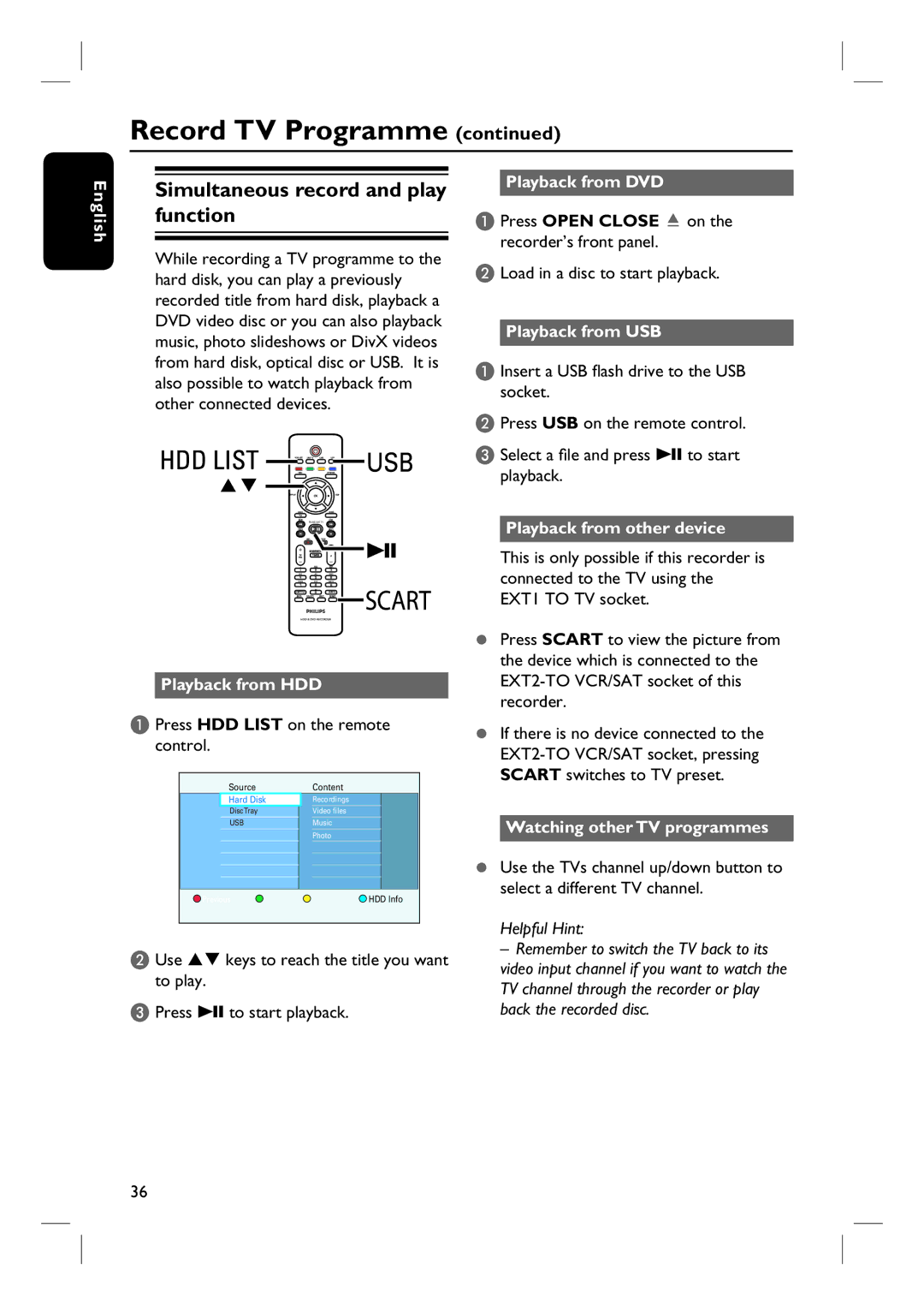 Philips DVDR3570H58 user manual Simultaneous record and play function 