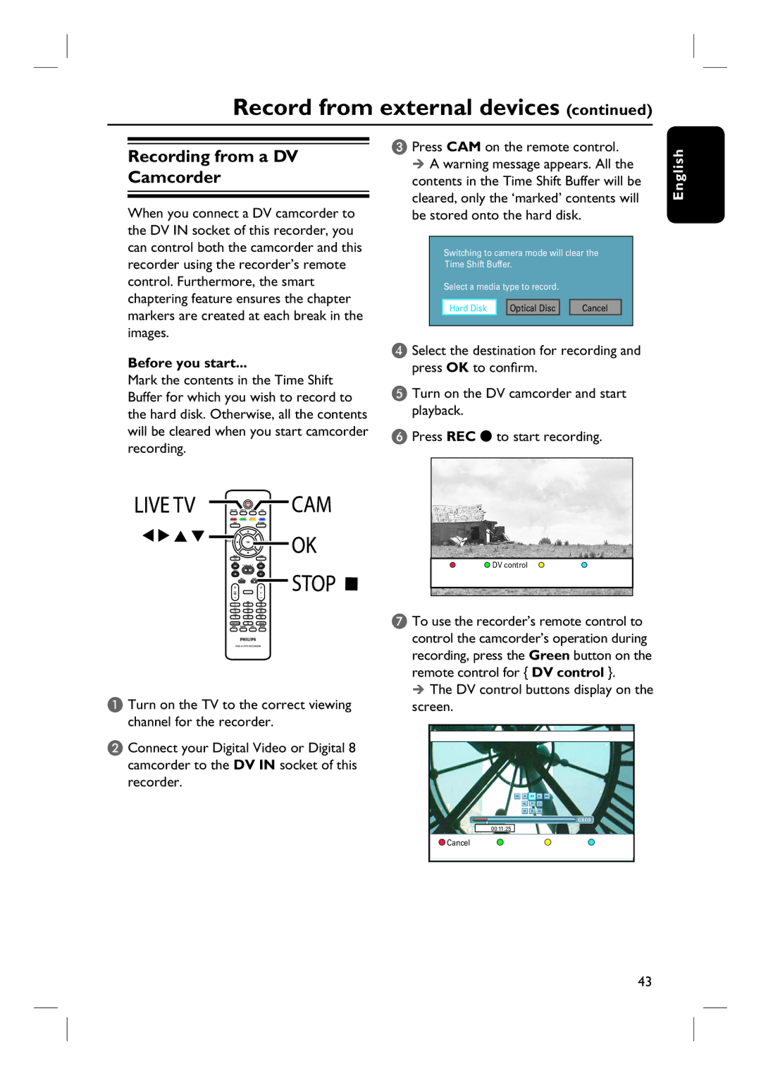 Philips DVDR3570H58 user manual Recording from a DV Camcorder, DV control buttons display on the screen 