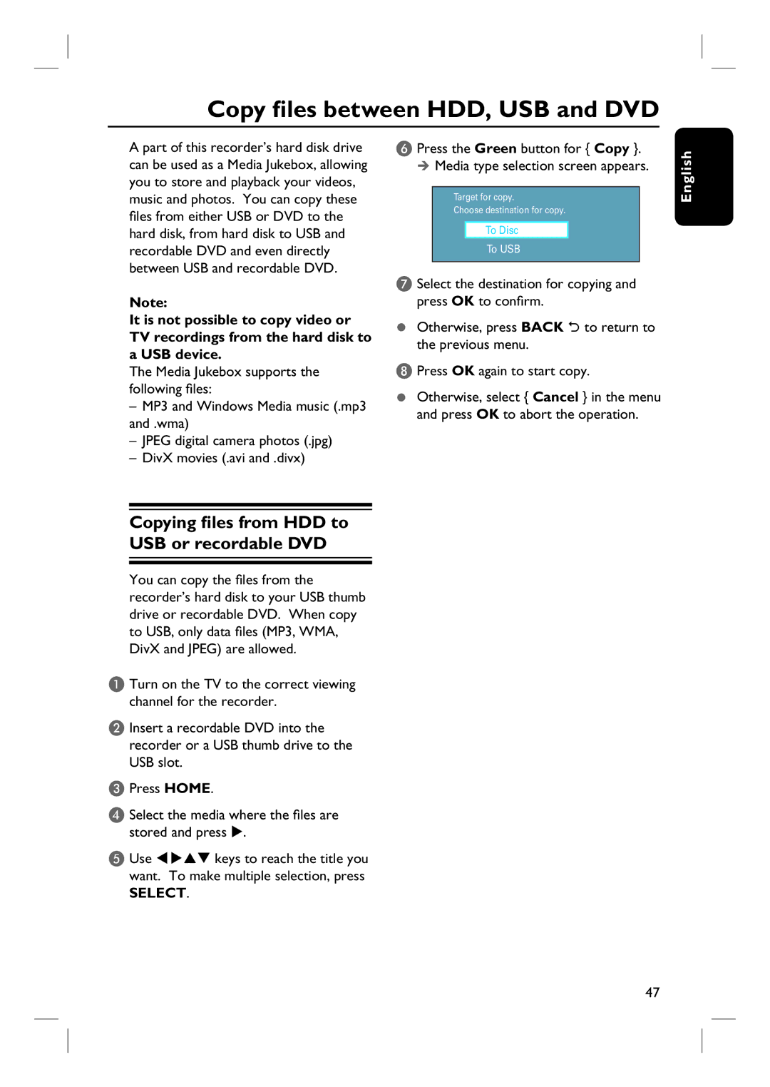 Philips DVDR3570H58 user manual Copy files between HDD, USB and DVD, Copying files from HDD to USB or recordable DVD 