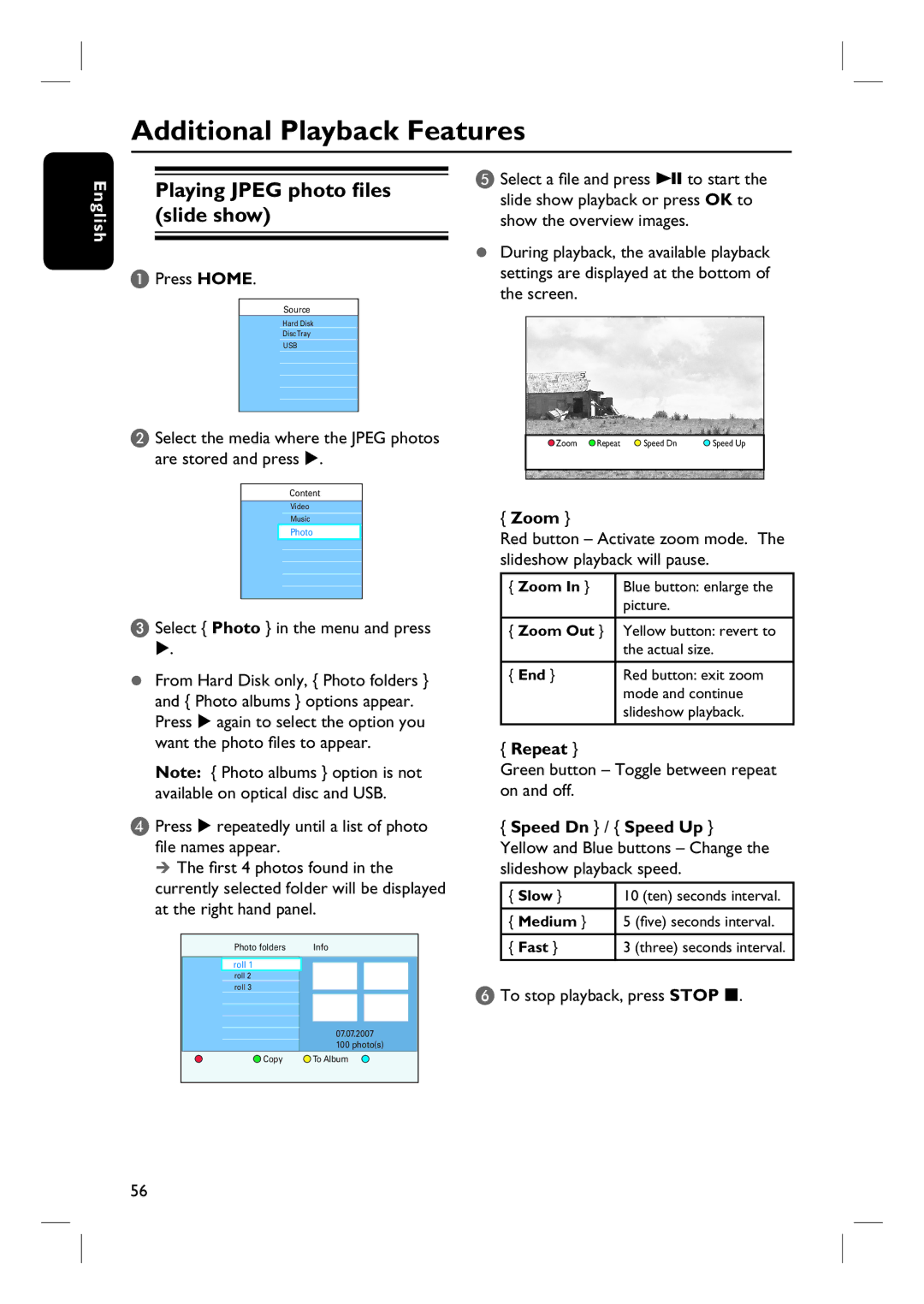 Philips DVDR3570H58 user manual Additional Playback Features, Playing Jpeg photo files slide show, Zoom, Repeat 