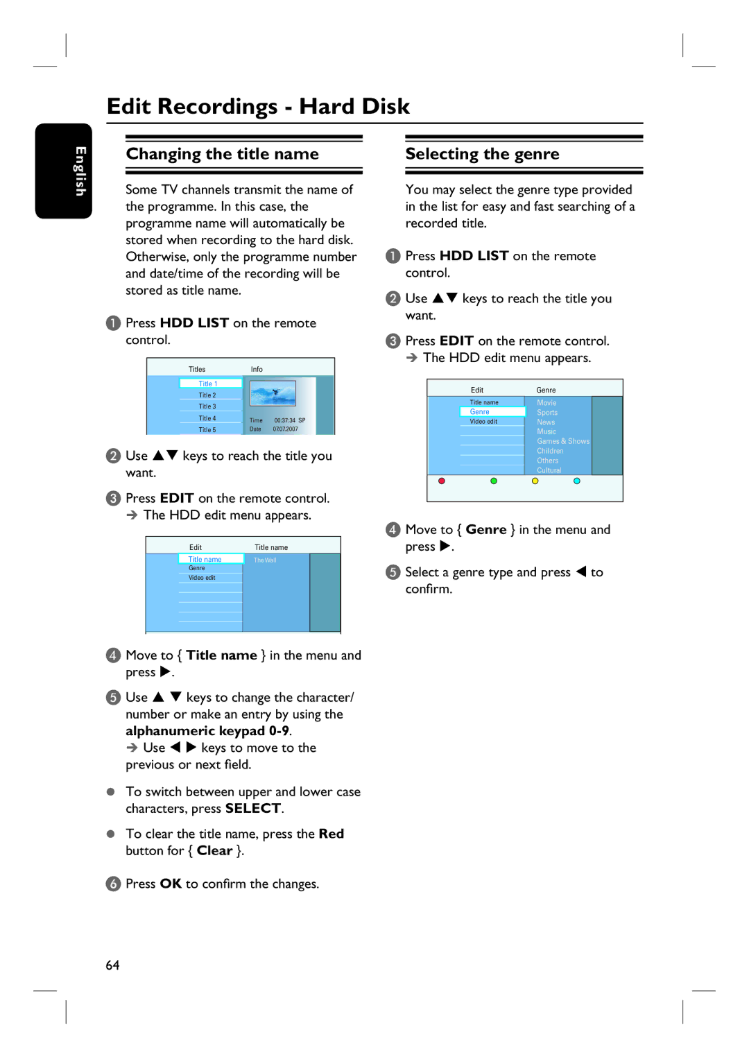 Philips DVDR3570H58 user manual Edit Recordings Hard Disk, Changing the title name, Selecting the genre, Want 