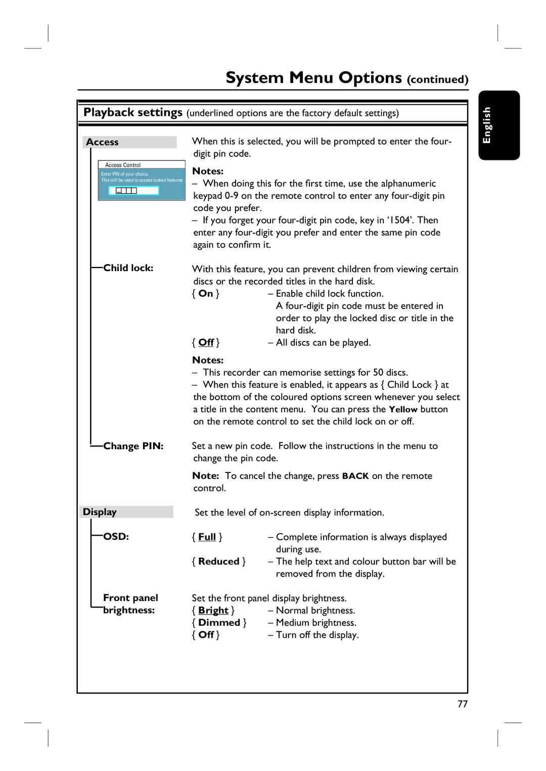 Philips DVDR3570H58 user manual Access, Child lock Change PIN Display, Front panel, Brightness, Dimmed 