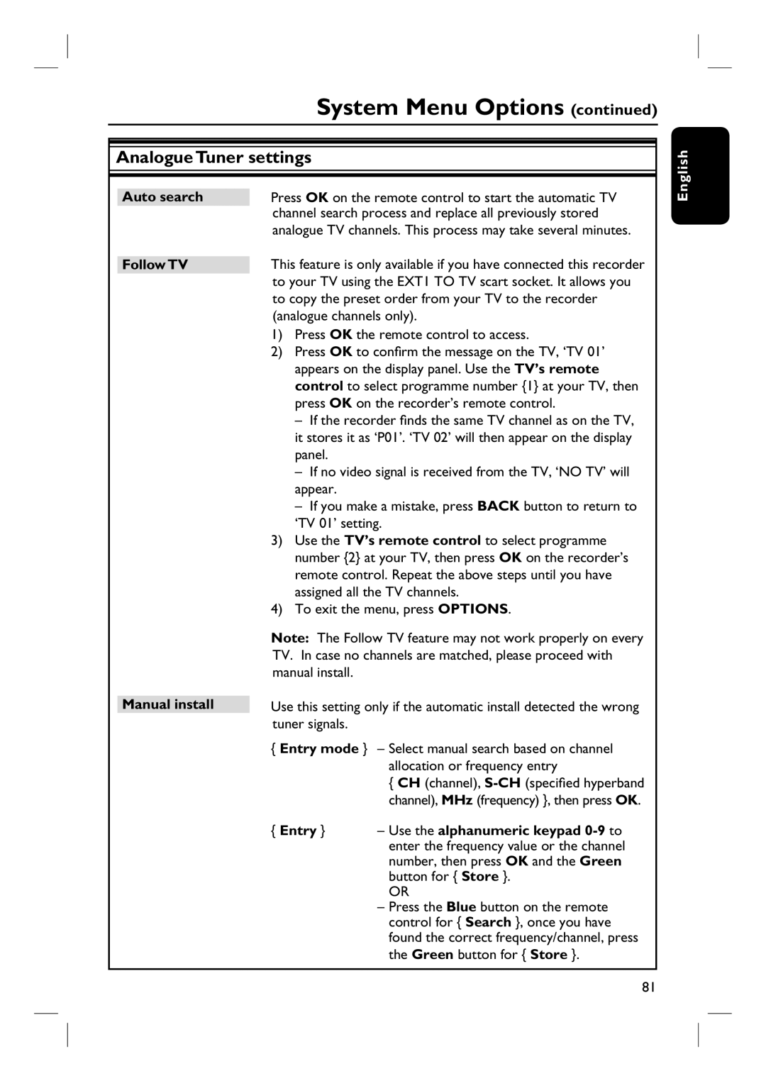 Philips DVDR3570H58 user manual Analogue Tuner settings, Auto search Follow TV Manual install 