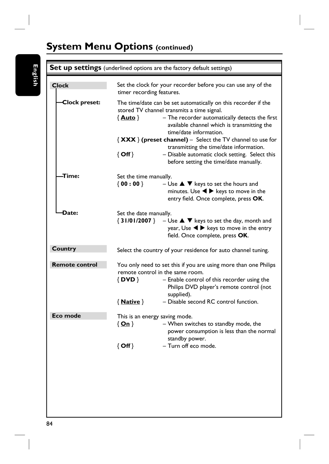 Philips DVDR3570H58 user manual Clock, Time, Date Country Remote control Eco mode, 31/01/2007 Use 