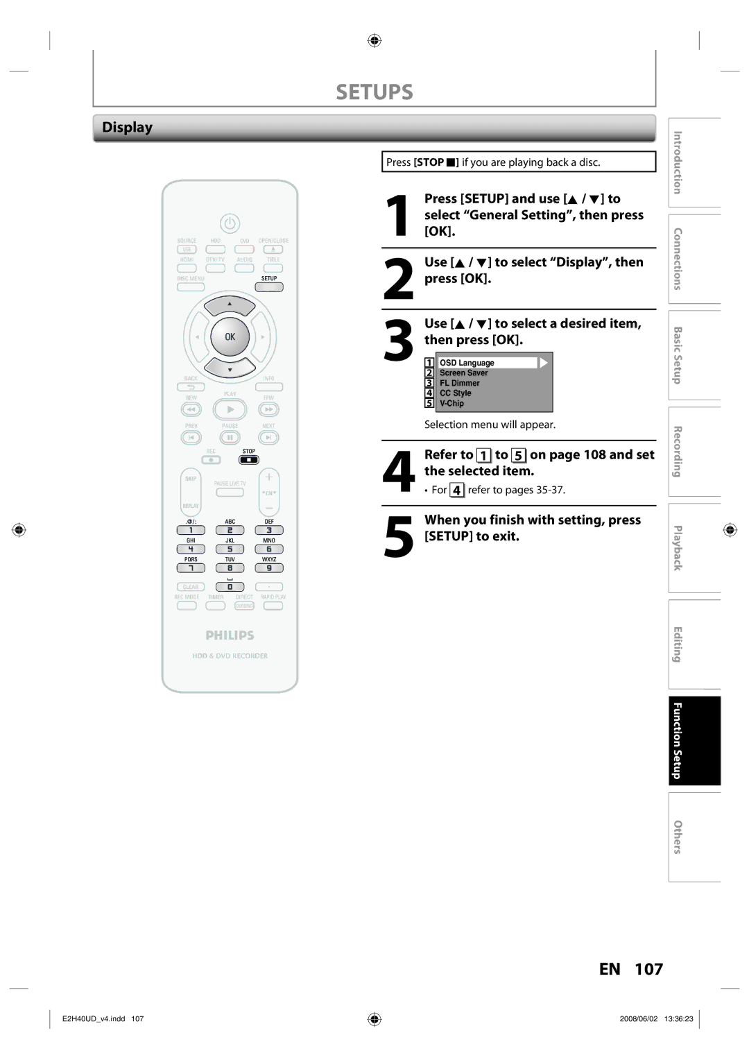 Philips DVDR3575H/37 Display, Refer to 1 to 5 on page 108 and set the selected item, Use K / L to select a desired item 