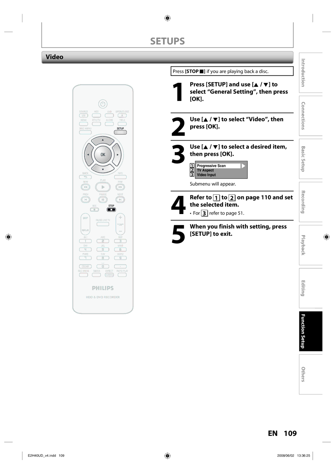 Philips DVDR3575H/37 manual Video, Refer to 1 to 2 on page 110 and set the selected item, For 3 refer to 