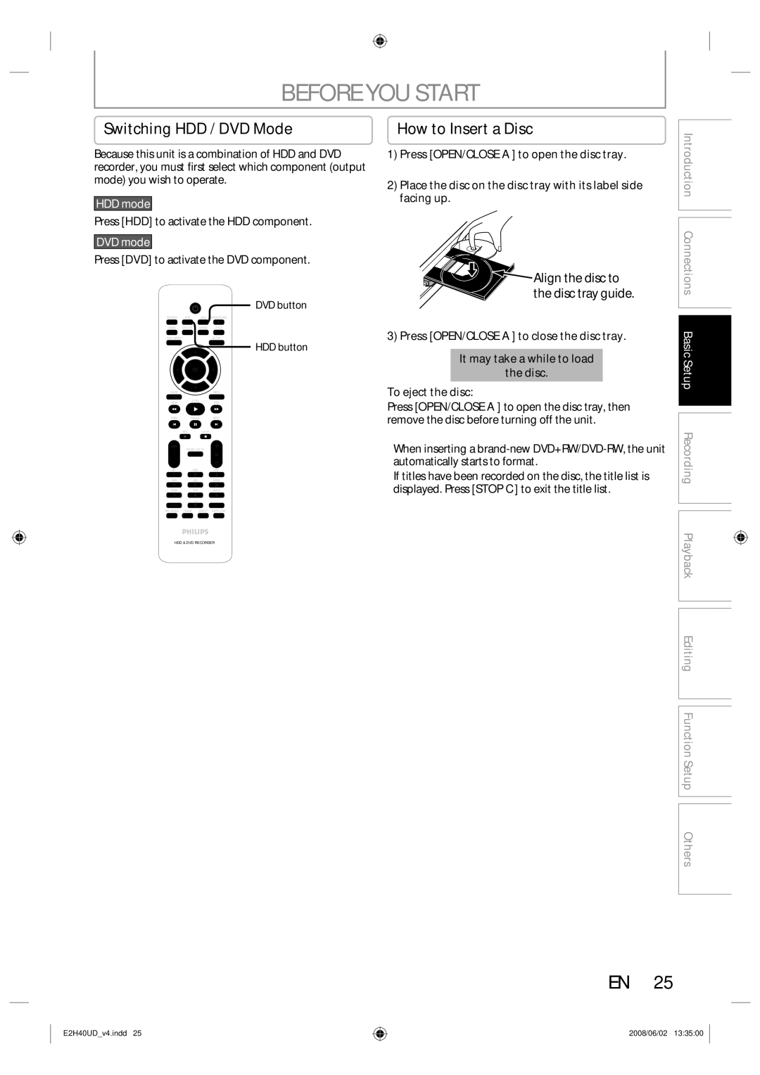 Philips DVDR3575H/37 manual Switching HDD / DVD Mode, How to Insert a Disc, HDD mode, DVD mode 