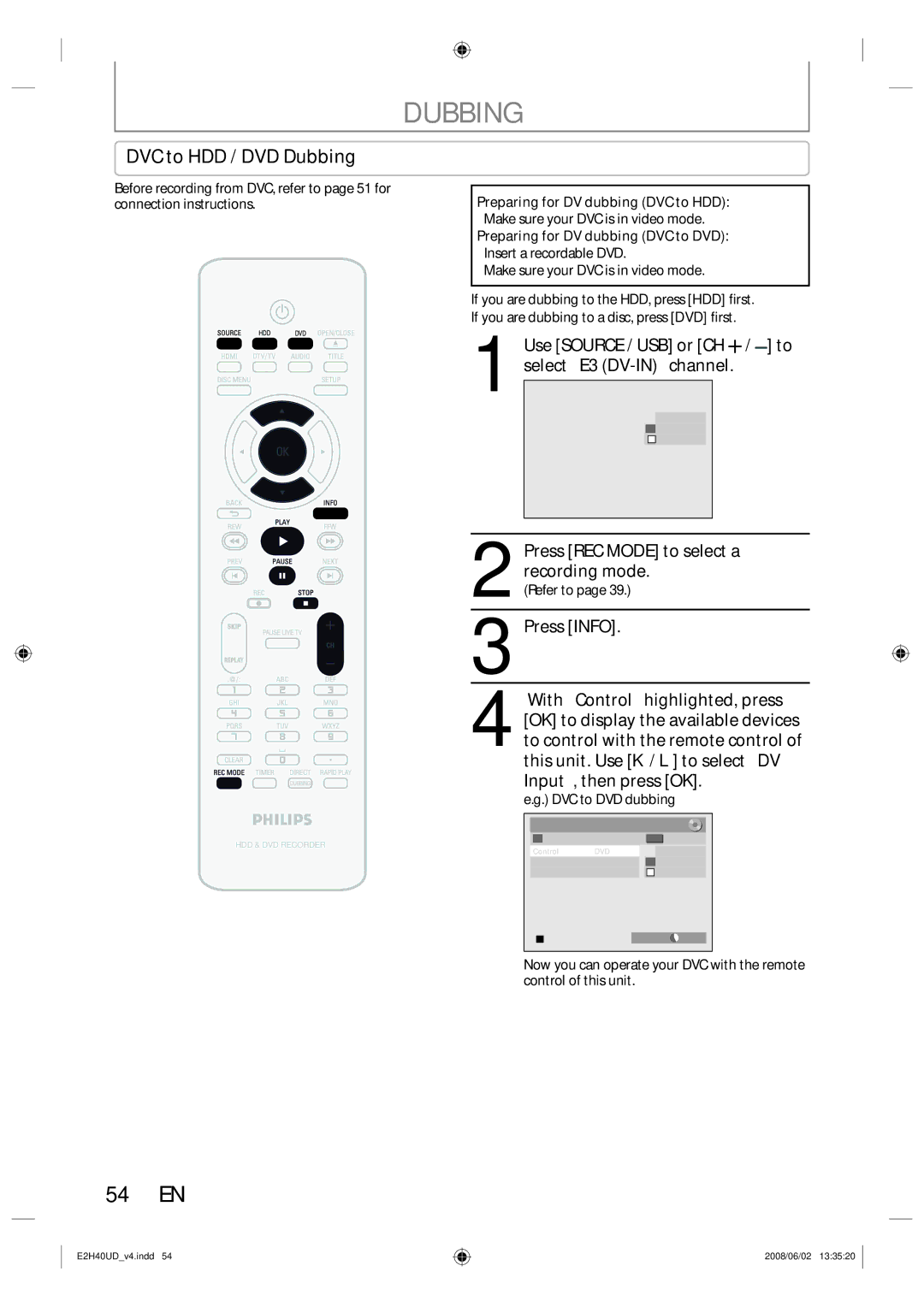 Philips DVDR3575H/37 manual 54 EN, DVC to HDD / DVD Dubbing, Press Info, Input, then press OK 