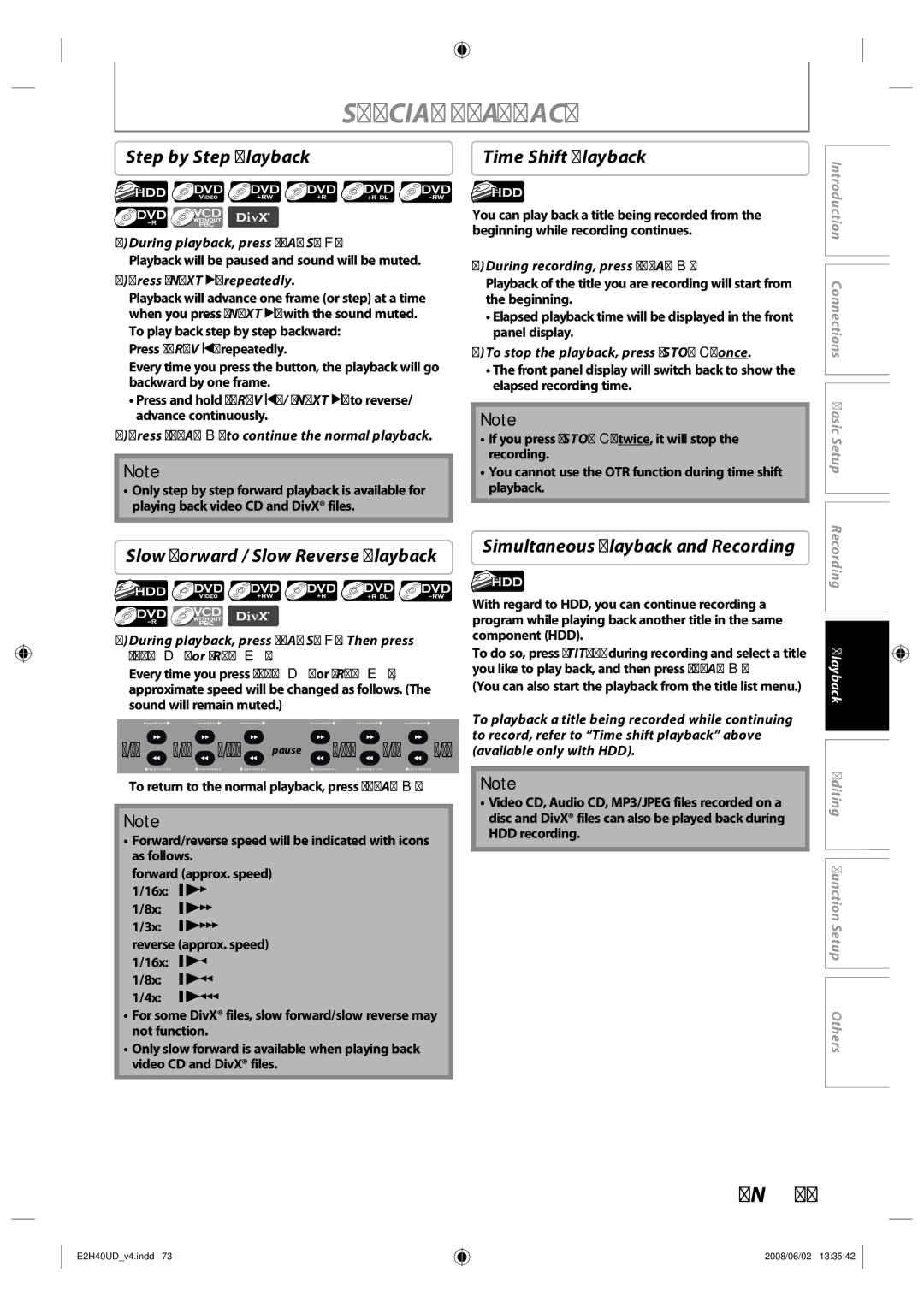 Philips DVDR3575H/37 Special Playback, Step by Step Playback, Slow Forward / Slow Reverse Playback, Time Shift Playback 