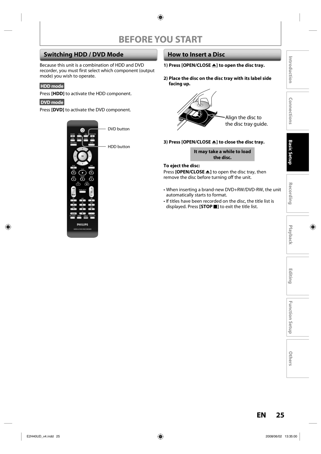 Philips DVDR3575H/37 manual Switching HDD / DVD Mode, How to Insert a Disc, Before You Start, HDD mode, DVD mode 