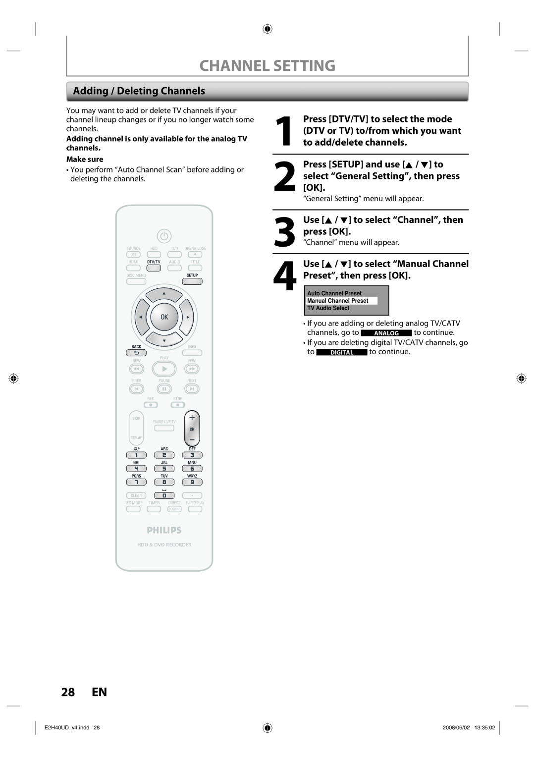 Philips DVDR3575H/37 Channel Setting, 28 EN, Adding / Deleting Channels, Use K / L to select “Channel”, then press OK 