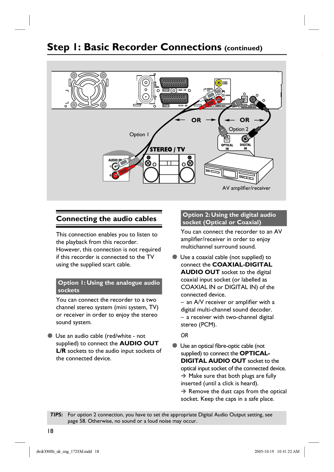 Philips DVDR5330H, DVDR3300H, DVDR3330H manual Connecting the audio cables, Option 1 Using the analogue audio sockets 