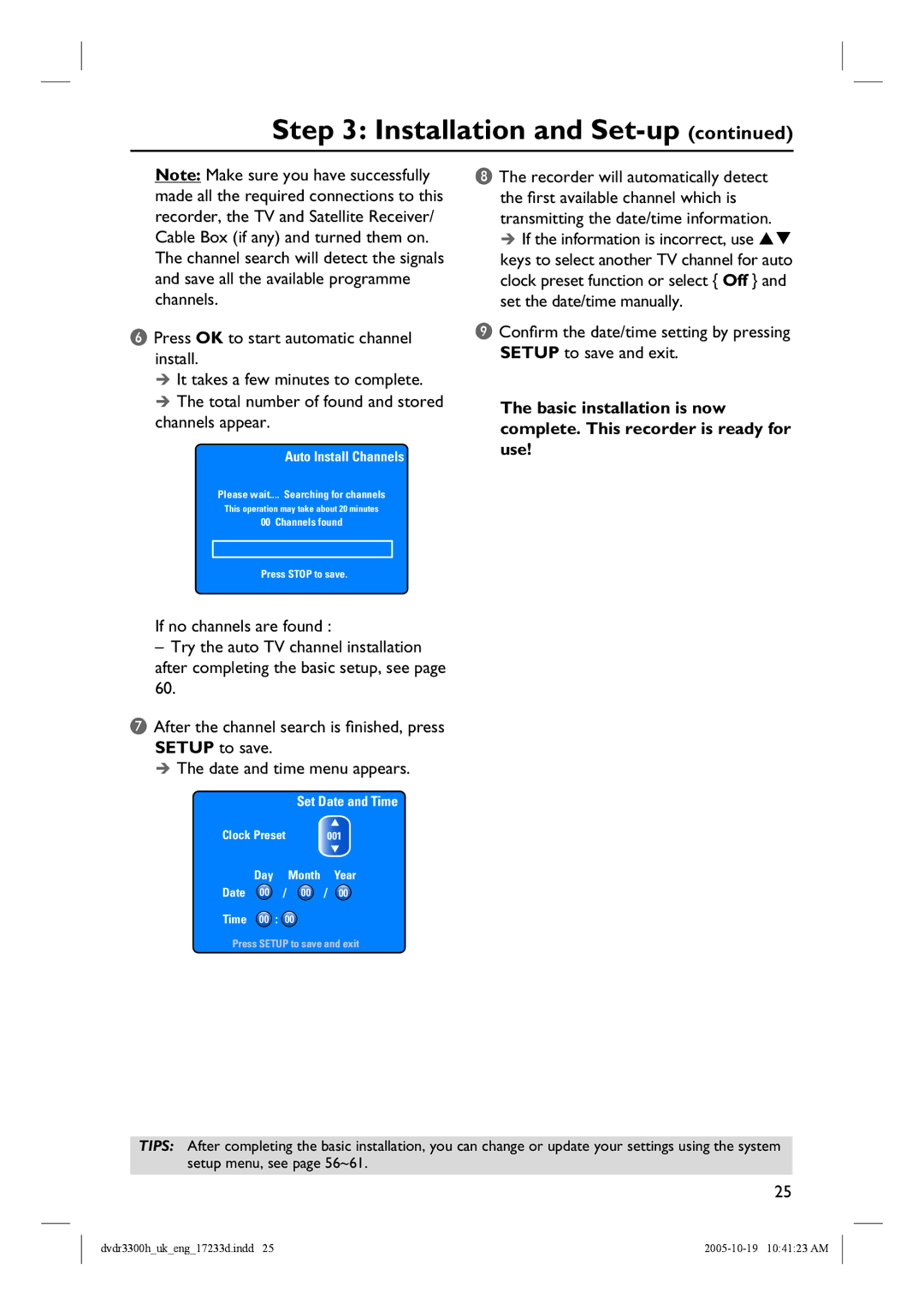 Philips DVDR3300H, DVDR5330H, DVDR3330H manual Press OK to start automatic channel install, Channels appear 