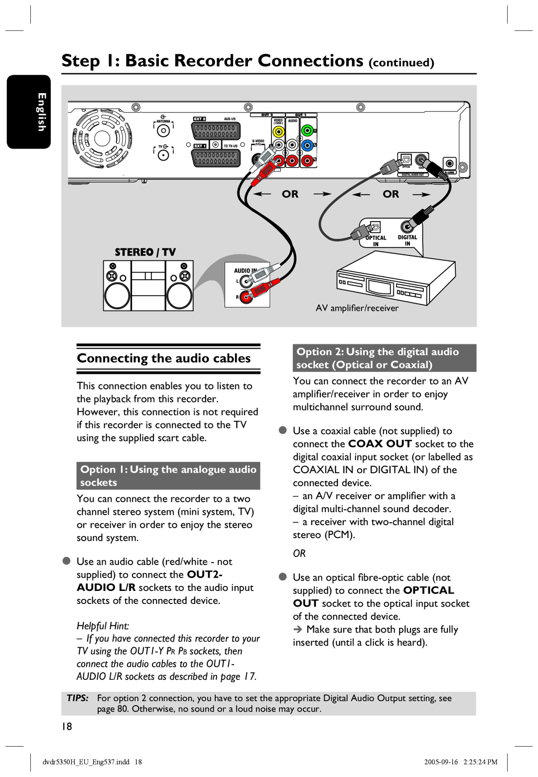 Philips DVDR5350H user manual Connecting the audio cables, Option 1 Using the analogue audio sockets, AV ampliﬁer/receiver 