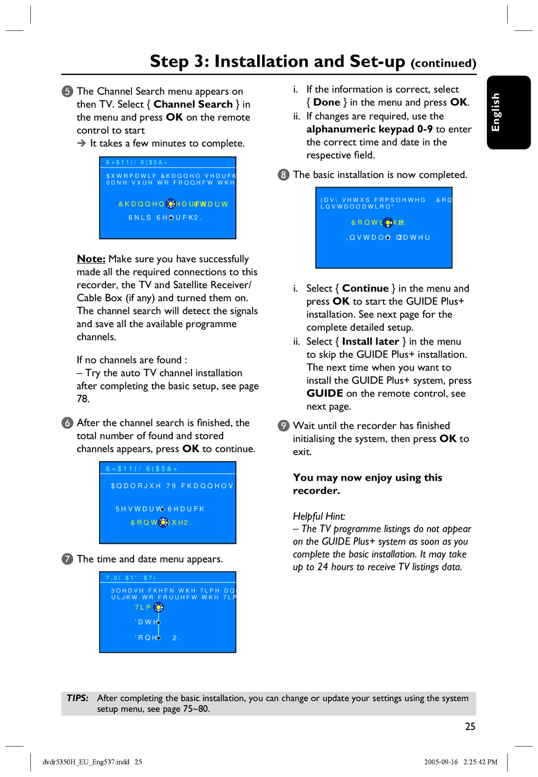 Philips DVDR5350H user manual Time and date menu appears, You may now enjoy using this recorder 