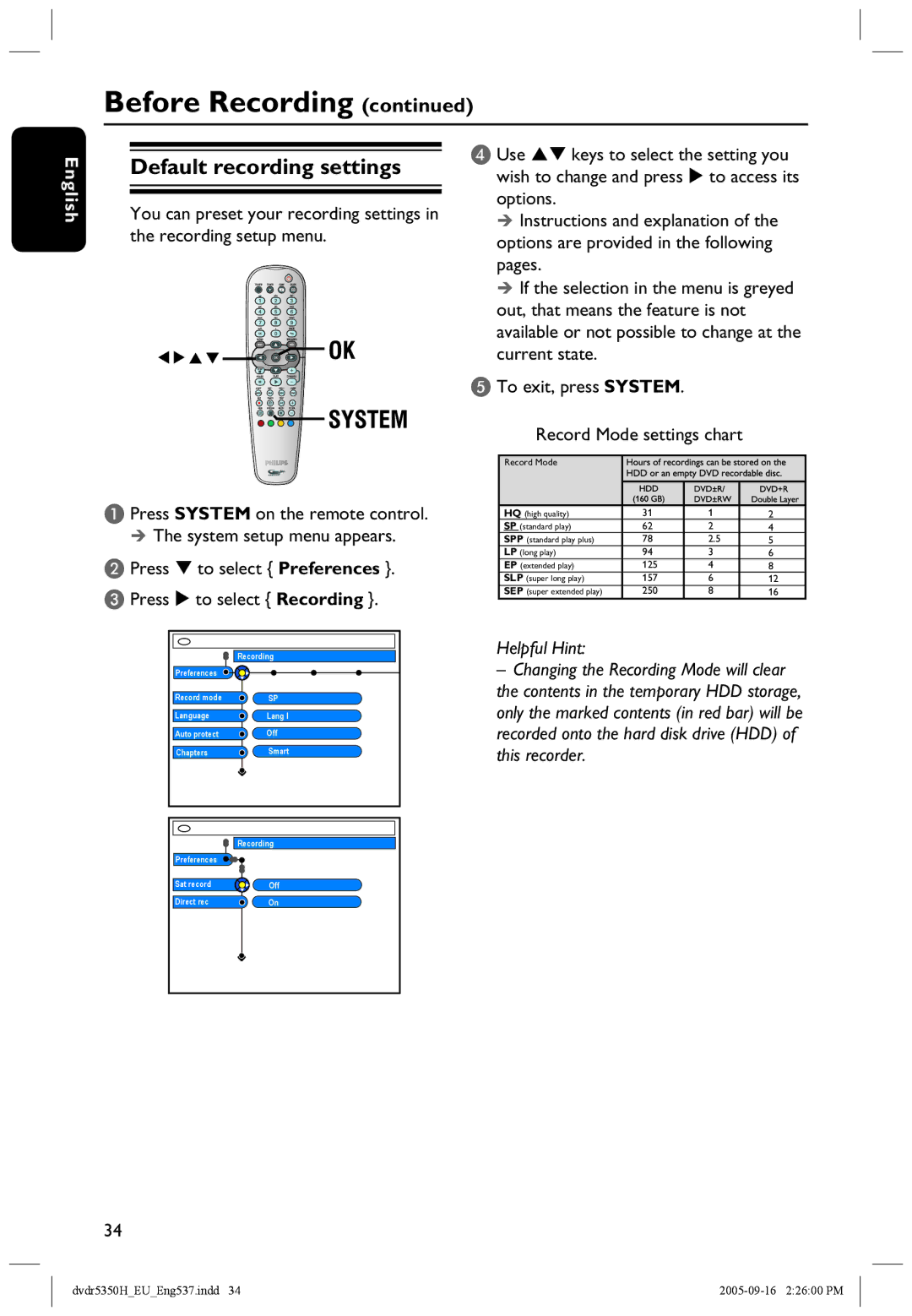 Philips DVDR5350H user manual Default recording settings 