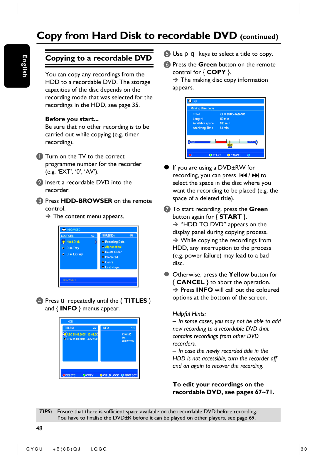 Philips DVDR5350H user manual Copying to a recordable DVD, Press  repeatedly until the Titles and Info menus appear 