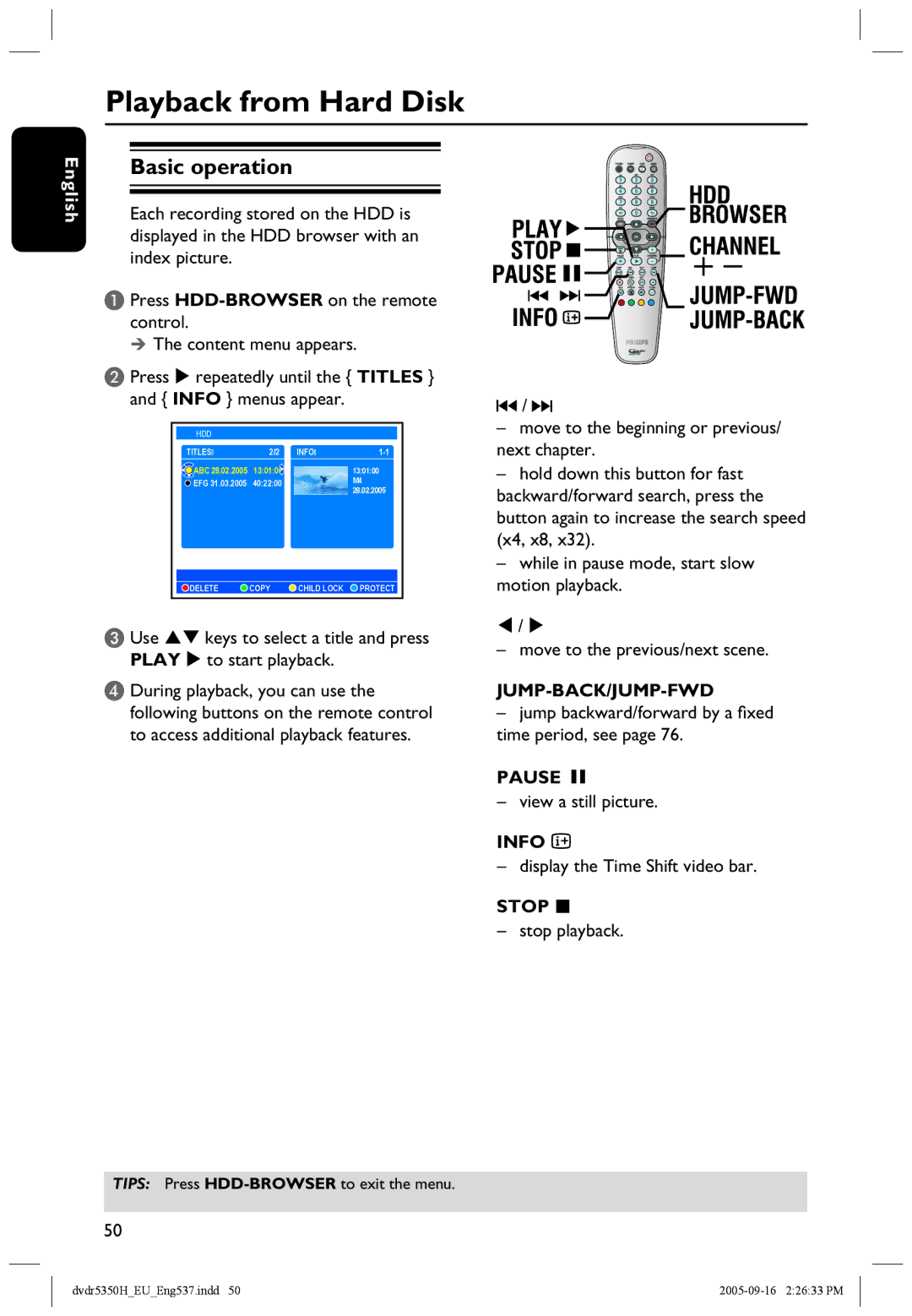 Philips DVDR5350H user manual Playback from Hard Disk, Basic operation, Jump-Back/Jump-Fwd, Pause Å, Stop  