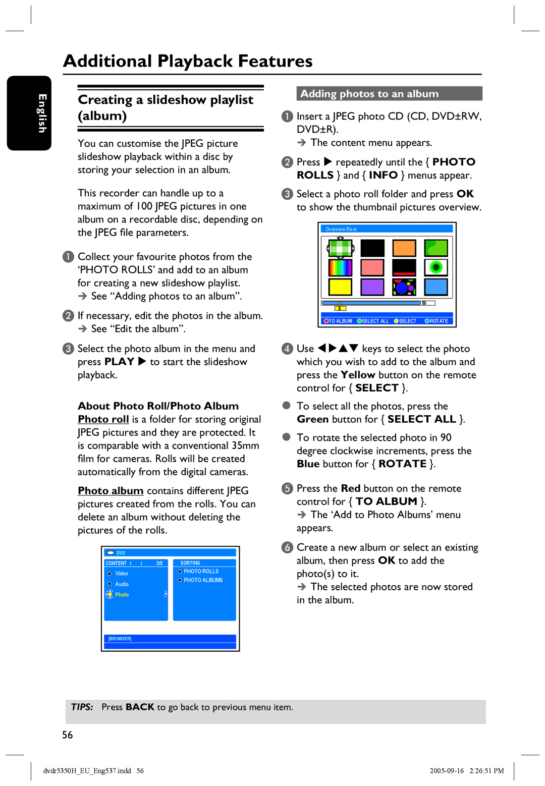 Philips DVDR5350H user manual Additional Playback Features, Creating a slideshow playlist album, Adding photos to an album 