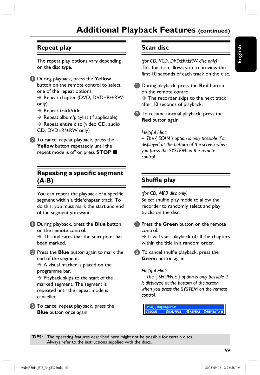 Philips DVDR5350H user manual Repeat play, Scan disc, Repeating a speciﬁc segment A-B, Shufﬂe play 