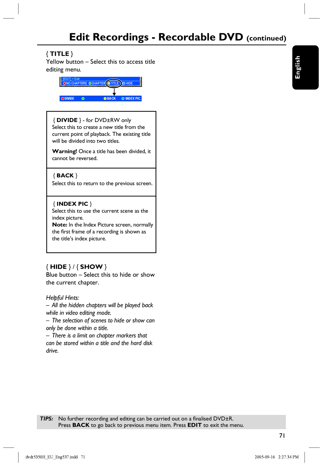 Philips DVDR5350H user manual Title, Yellow button Select this to access title editing menu, Hide / Show 