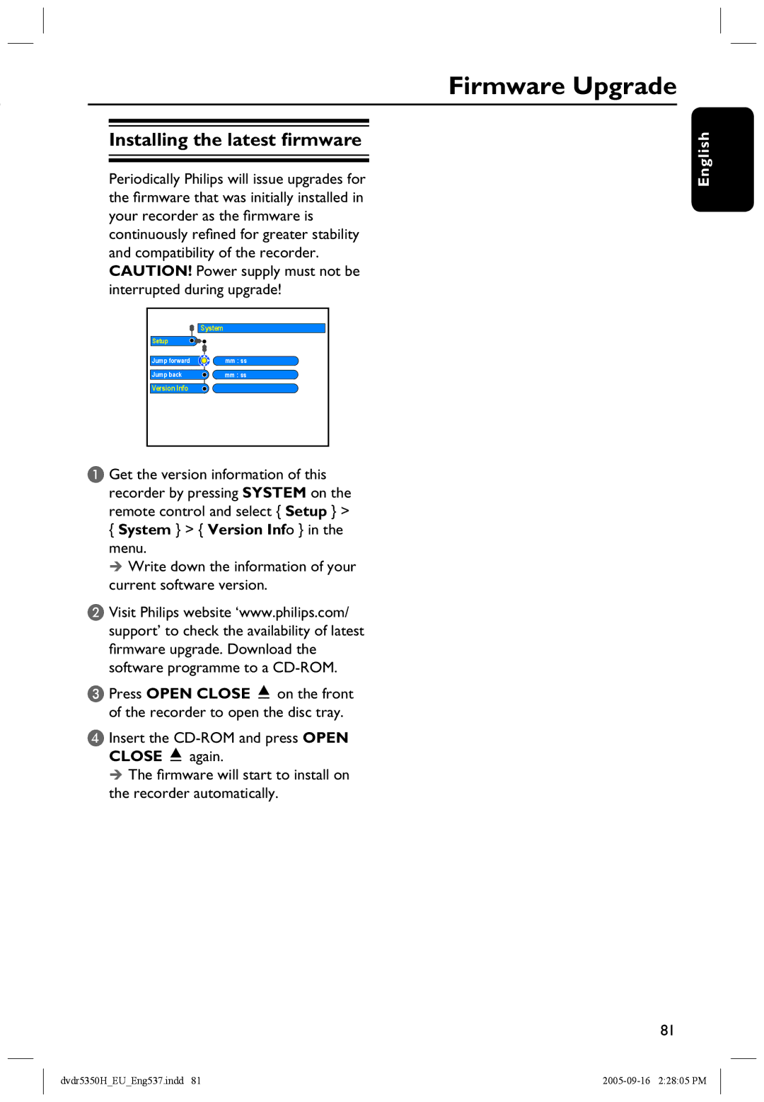 Philips DVDR5350H user manual Firmware Upgrade, Installing the latest ﬁrmware, System Version Info in the menu 