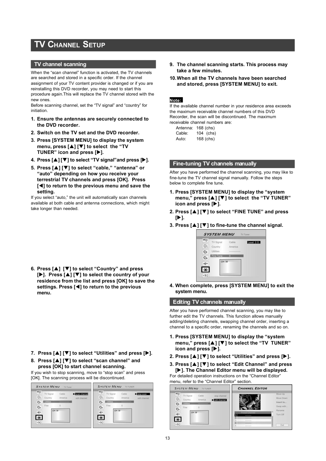 Philips DVDR560H user manual 79 &+$11, 79FKDQQHOVFDQQLQJ, LQHWXQLQJ 79 Fkdqqhov PDQXDOO, Glwlqj 79 Fkdqqhov PDQXDOO 