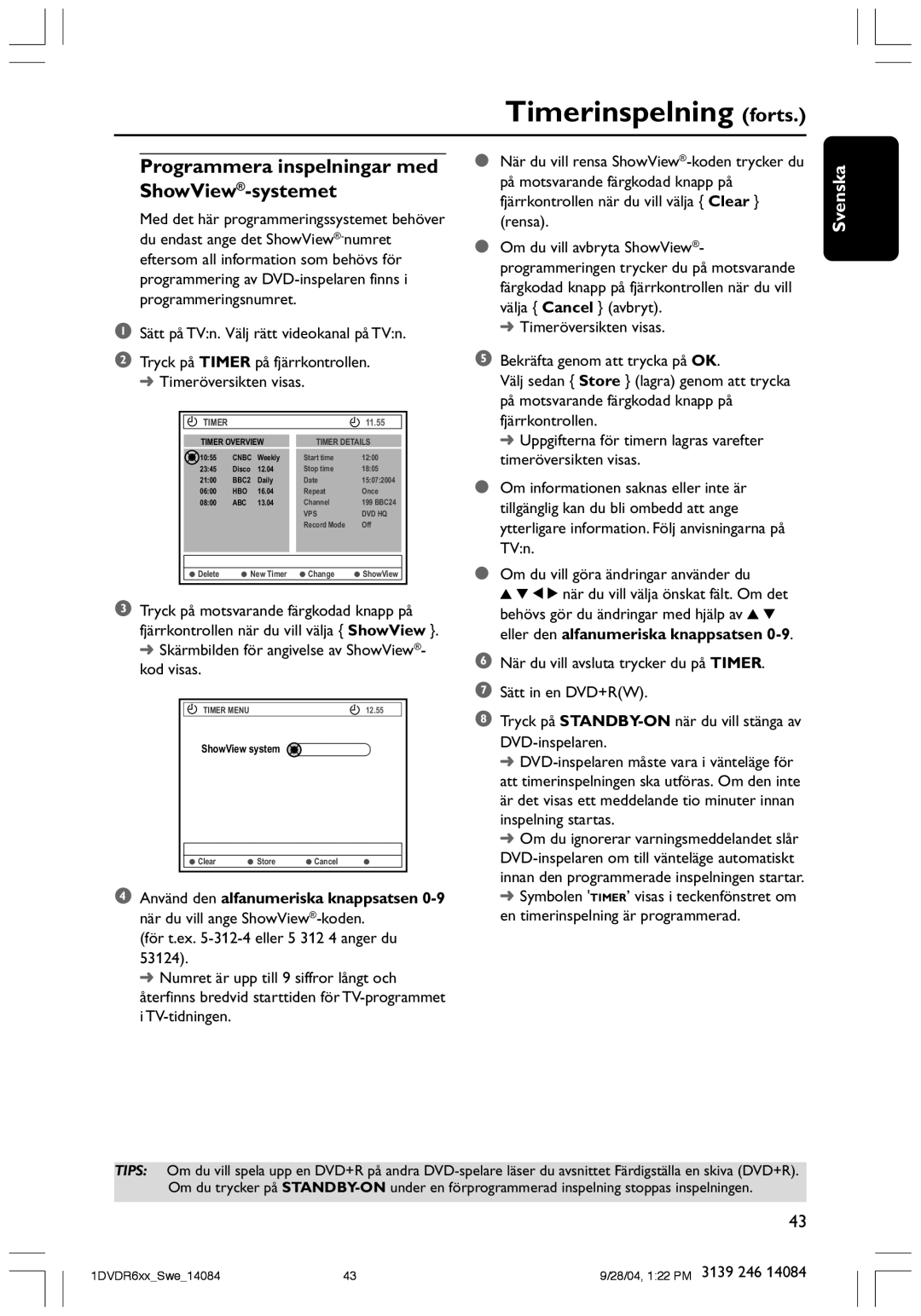 Philips DVDR610 user manual ShowView system 