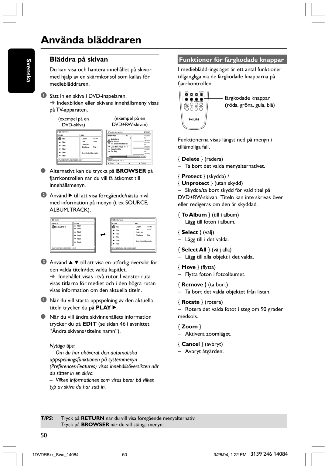 Philips DVDR610 user manual Använda bläddraren, Zoom 