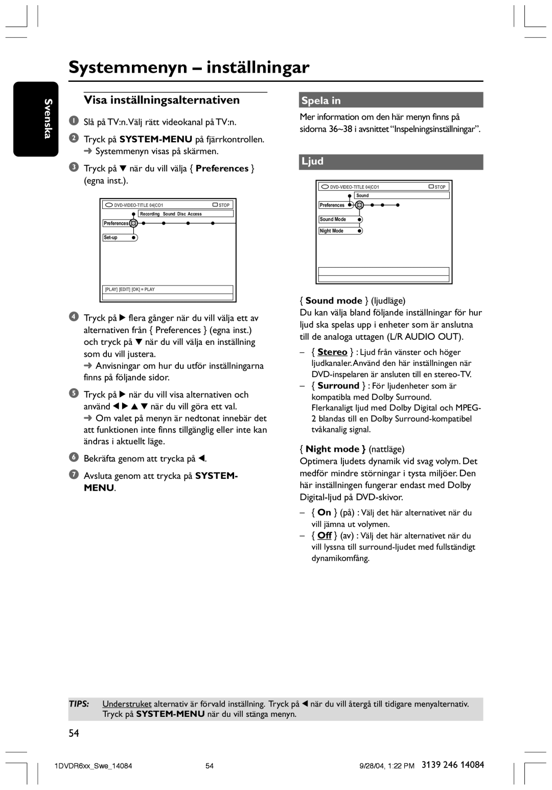 Philips DVDR610 user manual Systemmenyn inställningar, Spela, Ljud, Night mode nattlŠge 