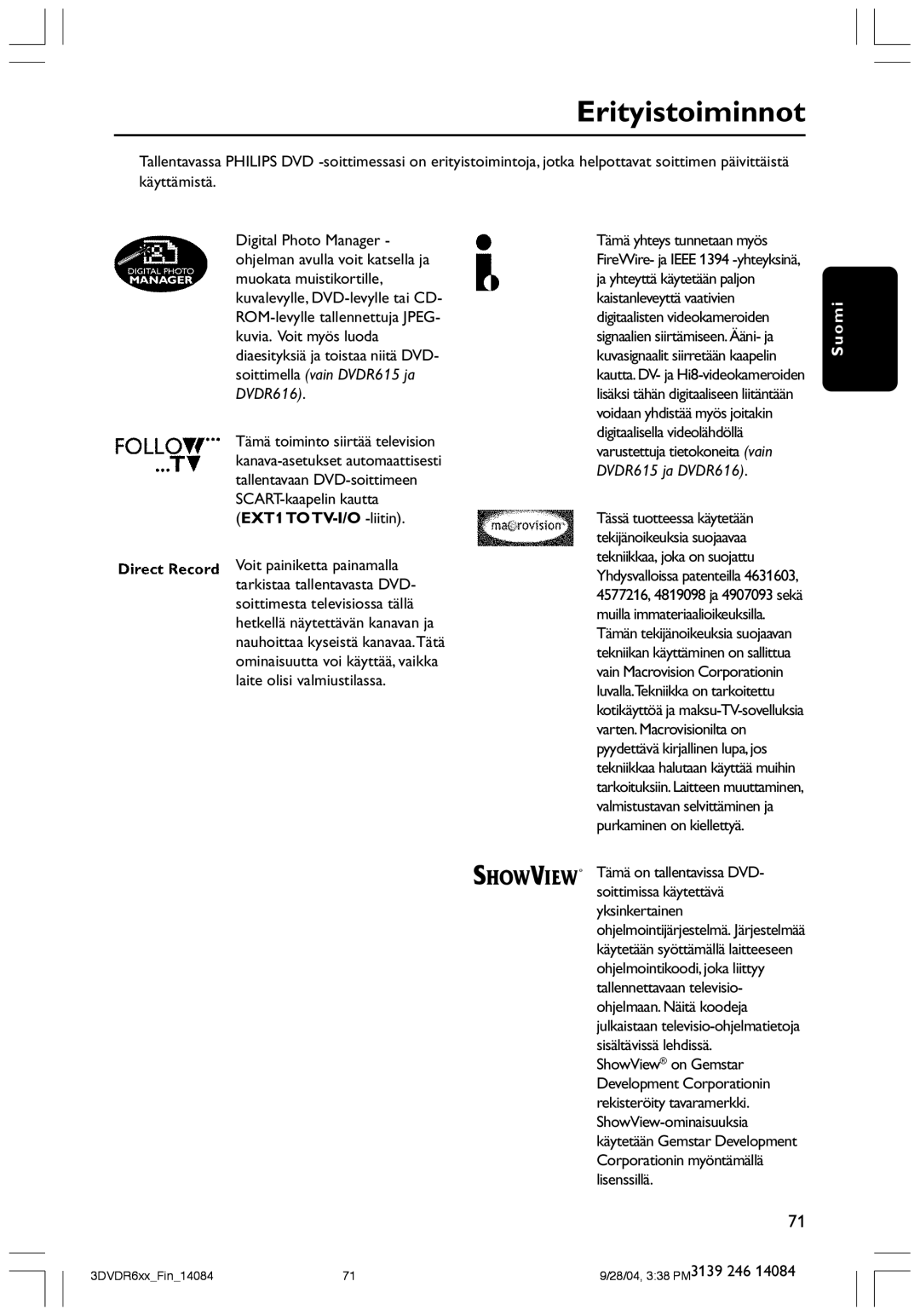 Philips DVDR610 user manual Erityistoiminnot 