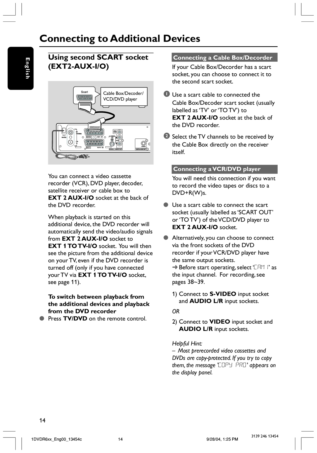 Philips DVDR612/97 Connecting to Additional Devices, Using second Scart socket EXT2-AUX-I/O, Connecting a VCR/DVD player 