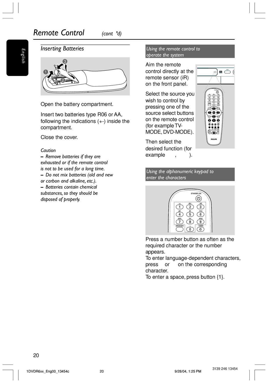 Philips DVDR612/97 Using the remote control to operate the system, Then select the desired function for example S, T 