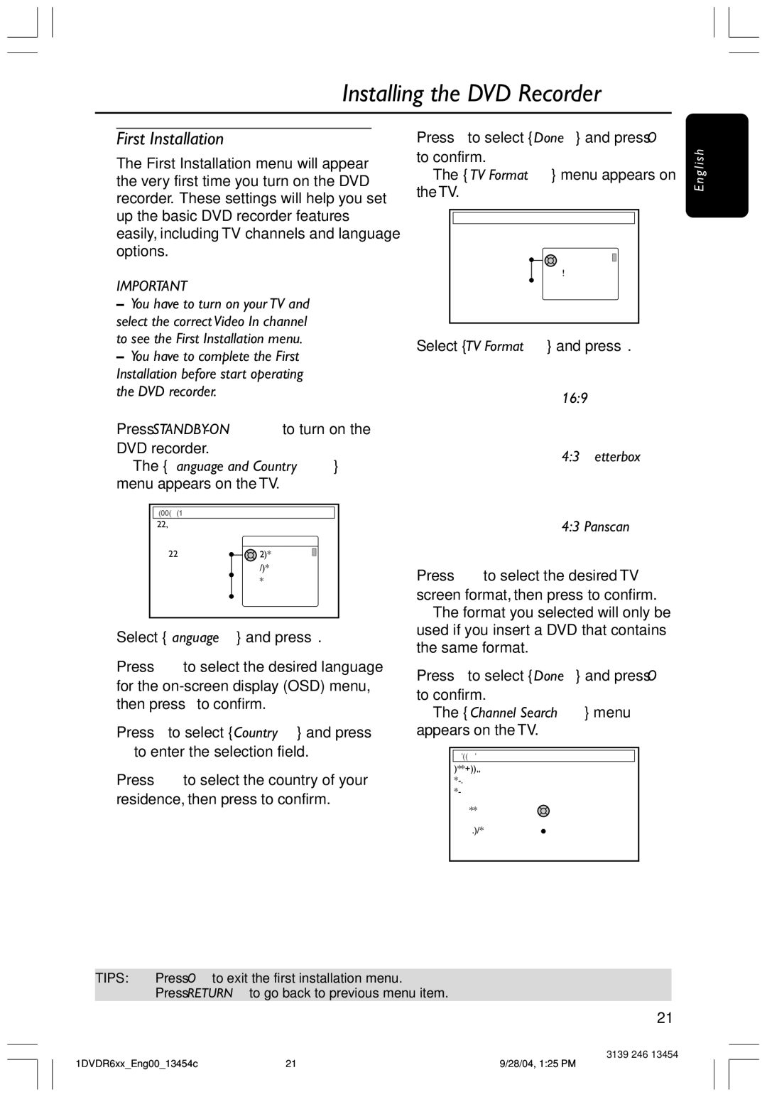 Philips DVDR612/97 user manual Installing the DVD Recorder, First Installation, Letterbox Panscan, Channel Search menu 