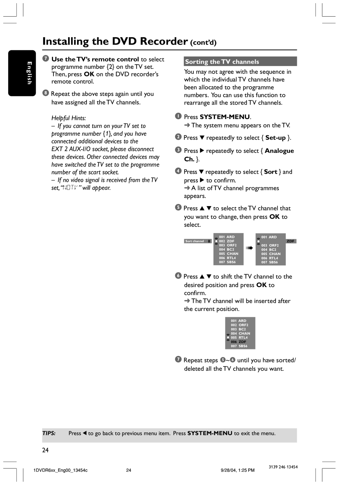 Philips DVDR612/97 user manual Sorting the TV channels, Press SYSTEM-MENU 