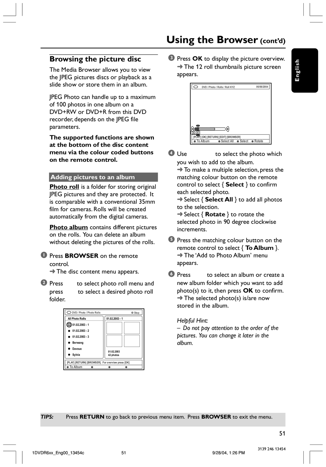 Philips DVDR612/97 user manual Using the Browser cont’d, Browsing the picture disc, Adding pictures to an album 